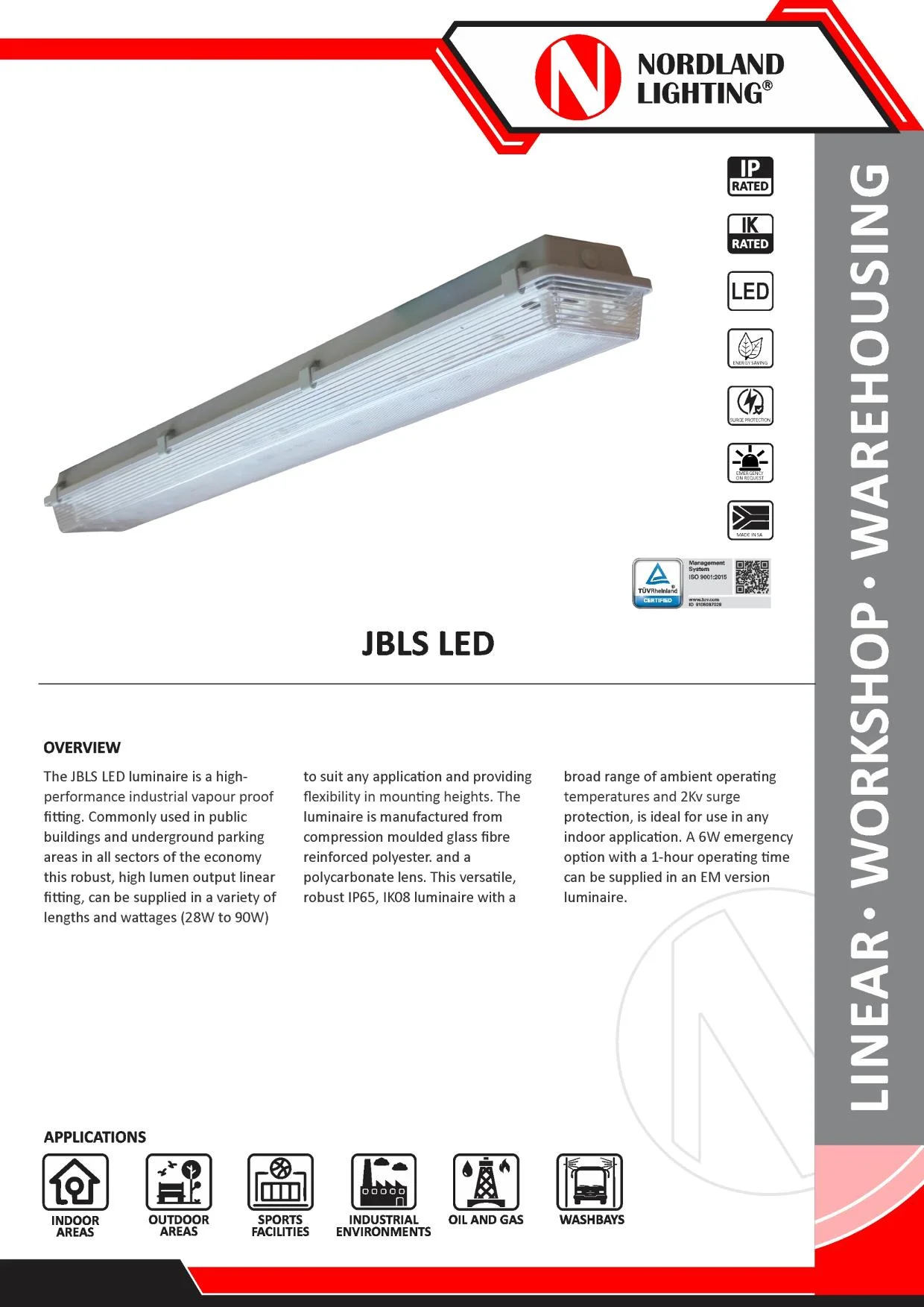 NL18 Nordland JBLS LED Vapour Proof Luminaire
